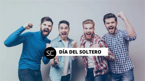 Día del Soltero: Cuándo es y Qué se celebra